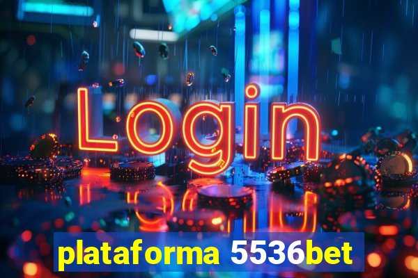 plataforma 5536bet